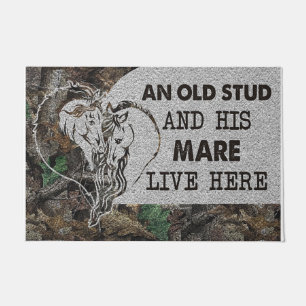 An Old Stud And His Mare Live Here Doormat
