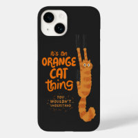An Orange Cat Thing - Funny Tabby Cat Hanging On