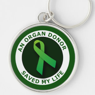 An Organ Donor Saved My Life Key Ring