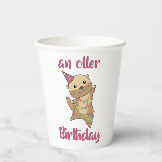 An Otter Birthday Wishes Cute Happy Otter Adult Cl Paper Cups (Front)