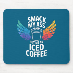An Smack Buy Iced Coffee Mouse Pad