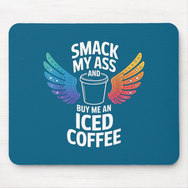 An Smack Buy Iced Coffee Mouse Pad (Front)