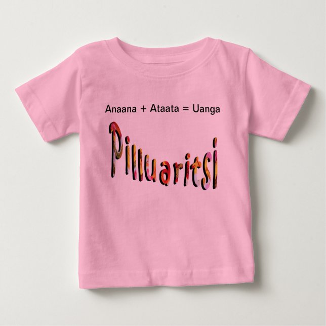 Anaana + Ataata = Uanga    Greenland Baby T-Shirt (Front)