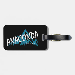 Anaconda Montana Mountains Luggage Tag