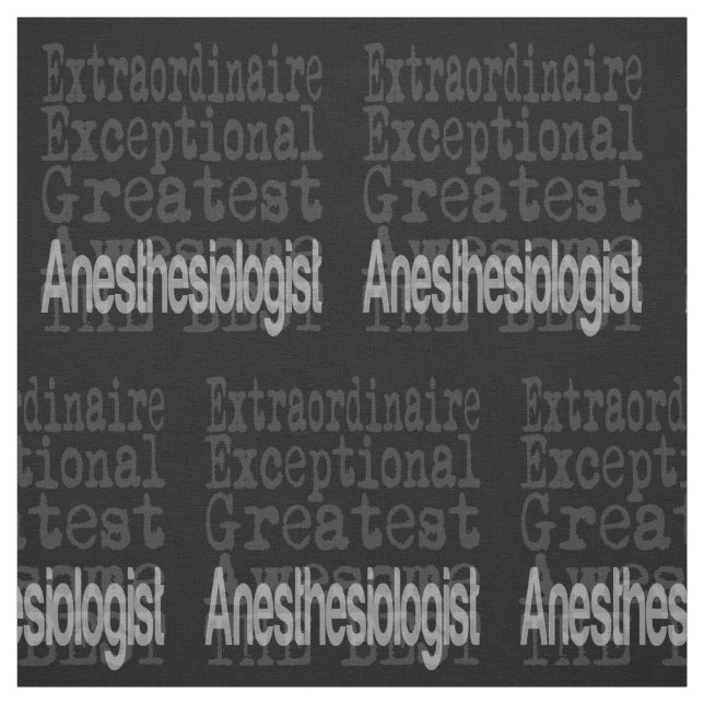 Anaesthesiologist Extraordinaire Fabric (Swatch)