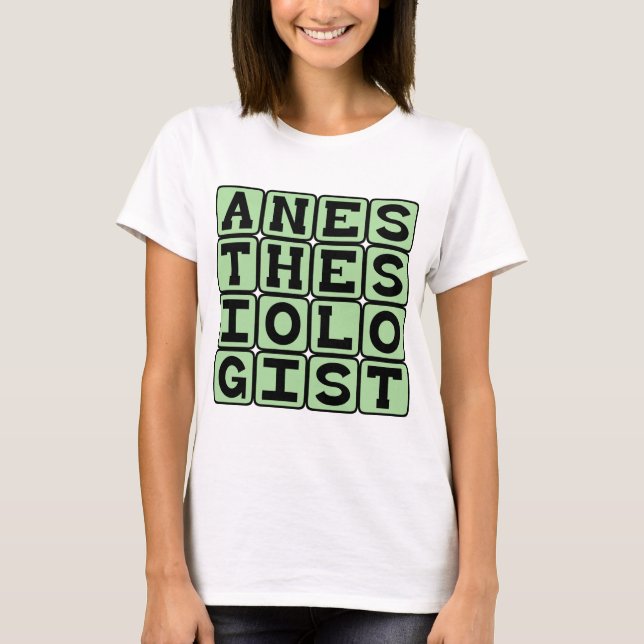 Anaesthesiologist, Surgery Prep Specialist T-Shirt (Front)