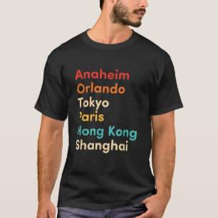Anaheim Orlando Tokyo Paris Hong Kong Shanghai App T-Shirt