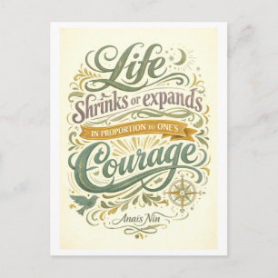 Anais Nin Courage Quotation  Postcard