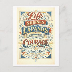 Anais Nin Courage Quotation  Postcard