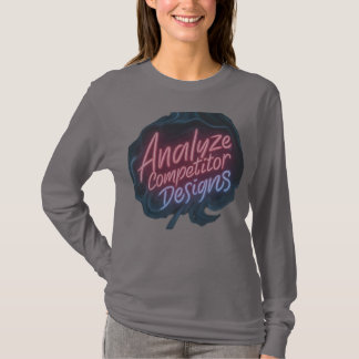 Analyse competitor designs,   Competitive Edge T-S T-Shirt