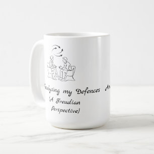 Analysing My Defences Funny Therapy Counselling Coffee Mug