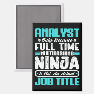Analyst Job Title Profession Funny Analyst Skills  Magnet