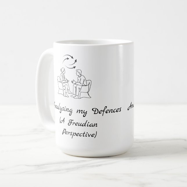 Analyzing My Defenses Funny Therapy Counselling  Coffee Mug (Front Left)