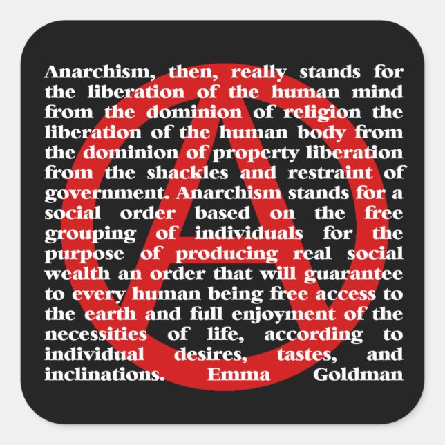Anarchism Is Quote Sticker (Front)