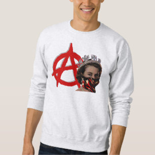 Anarchist Queen Sweatshirt