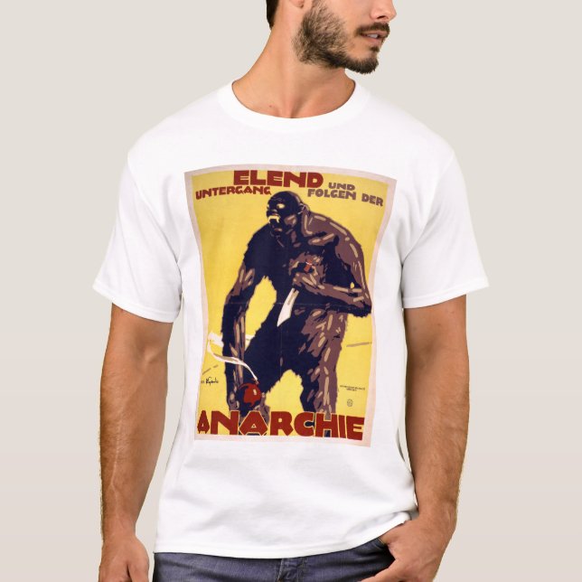 Anarchy - German WWI Poster T-Shirt (Front)