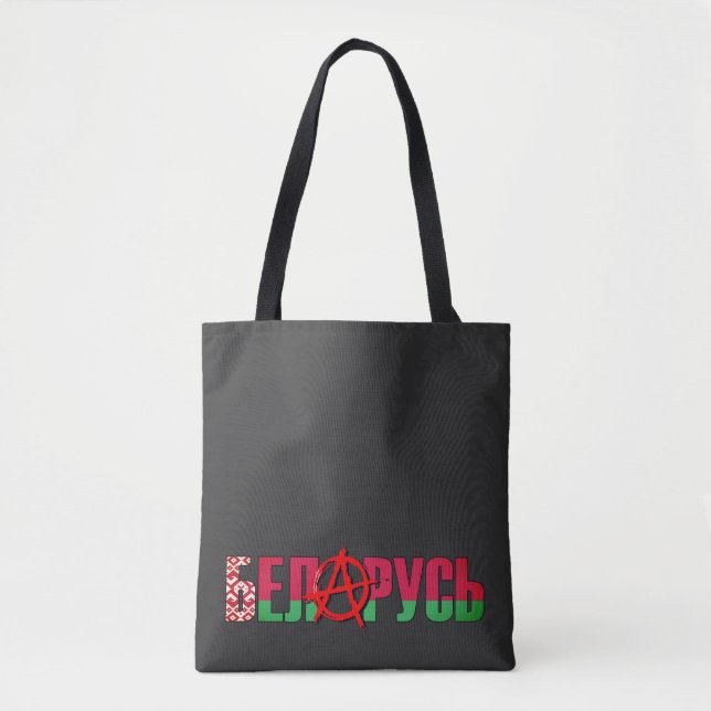 Anarchy in... Belarus Tote Bag (Front)