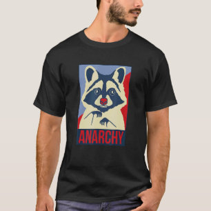 Anarchy Trash Panda Racoon Animal Design T-Shirt