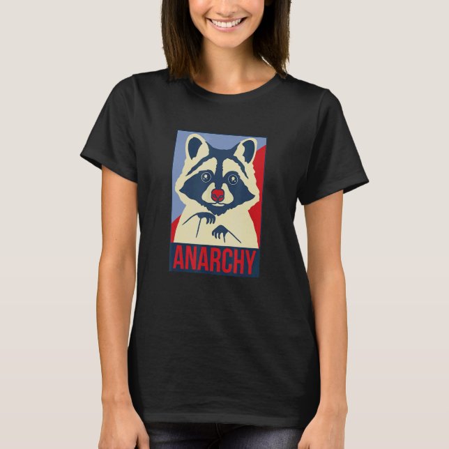Anarchy Trash Panda Racoon   Animal Design T-Shirt (Front)
