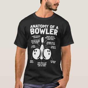 Anatomy of a Bowler  Bowling Father's Day Dad Men T-Shirt