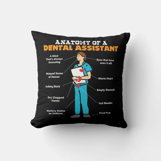 Anatomy of a Dental Assistant - Dentist Gifts Cushion (Front)