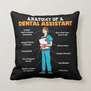 Anatomy of a Dental Assistant - Dentist Gifts Cushion