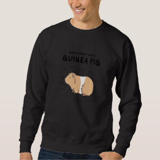 Anatomy Of A Guinea Pig Graphic Owner Pet Cavy Ani Sweatshirt