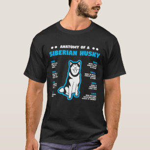 Anatomy of A Husky Siberian Dog Owner T-Shirt