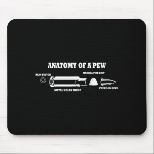 Anatomy of a pew - funny bullet graphic joke mouse pad