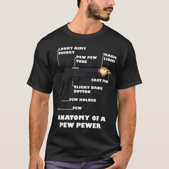 Anatomy Of A Pew Pewer 2nd Adt Gun T-Shirt (Front)