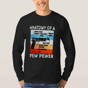 Anatomy Of A Pew Pewer Gun Ammo Weapon _6 T-Shirt