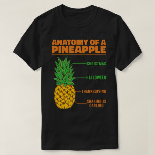 Anatomy Of A Pineapple Lovers Holidays Family Cool T-Shirt