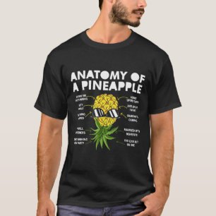 Anatomy Of A Pineapple Swinger Funny UpsideDown Pi T-Shirt