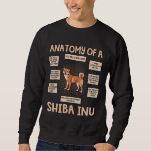 Anatomy Of A Shiba Inu Funny Puppy Gift Sweatshirt