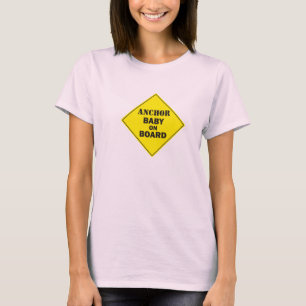 Anchor Baby T-shirt