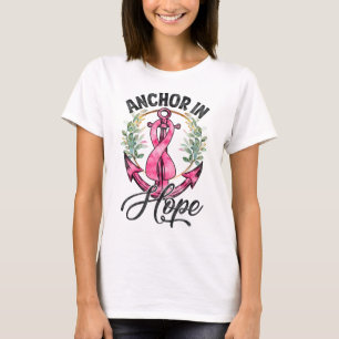Anchor In Hope Pink Ribbon Breast Cancer Awareness T-Shirt