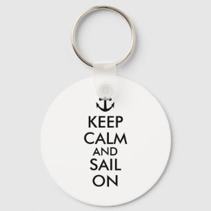 Anchor Keep Calm and Sail On Nautical Custom Key Ring