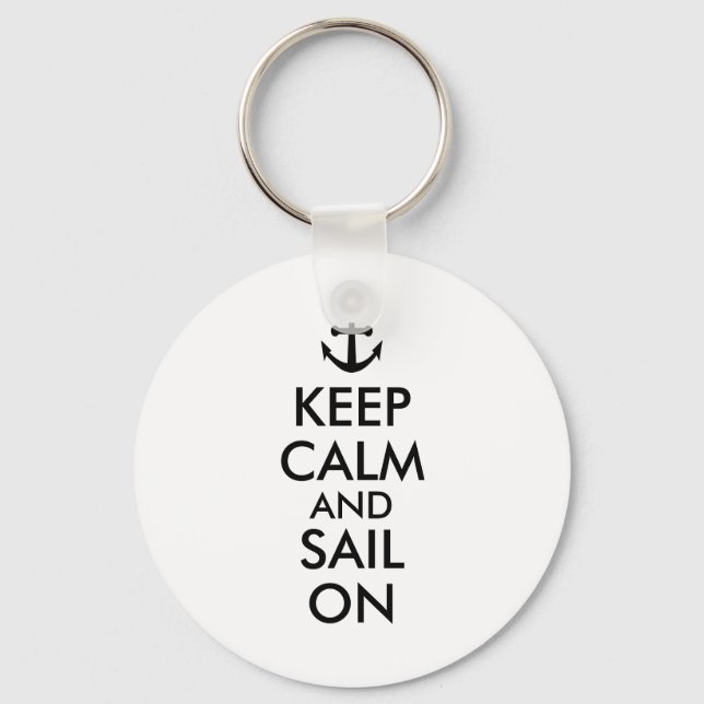 Anchor Keep Calm and Sail On Nautical Custom Key Ring (Front)