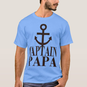anchor_marine_captain_papa_captain_family_pere_f T-Shirt