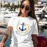 Anchor Your Boat Name Gold Laurel Leaves White T-Shirt<br><div class="desc">A custom designed nautical boat anchor,  gold style laurel leaves and a gold star with and your personalised name or boat name on a women's white t-shirt. Makes a great gift.</div>