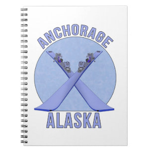 Anchorage, Alaska Notebook