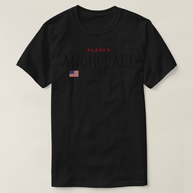 Anchorage Alaska United States TShirt (Design Front)
