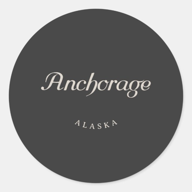 Anchorage Alaska White Font Classic Round Sticker (Front)