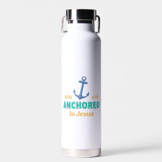 Anchored in Christ Tumbler with Hebrews 6:19 Water Bottle