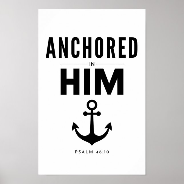 Anchored in Him Christian Wall Art (Front)