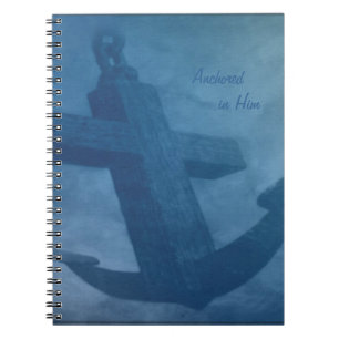 Anchored in Him Spiral Notebook
