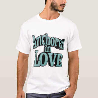👕💕Anchored in Love Basic T-Shirt ⚓👕