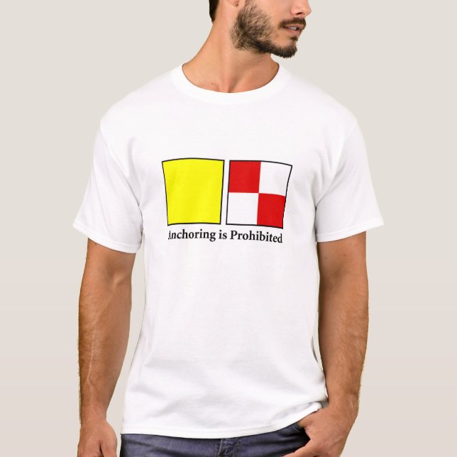 Anchoring is Prohibited T-Shirt (Front)