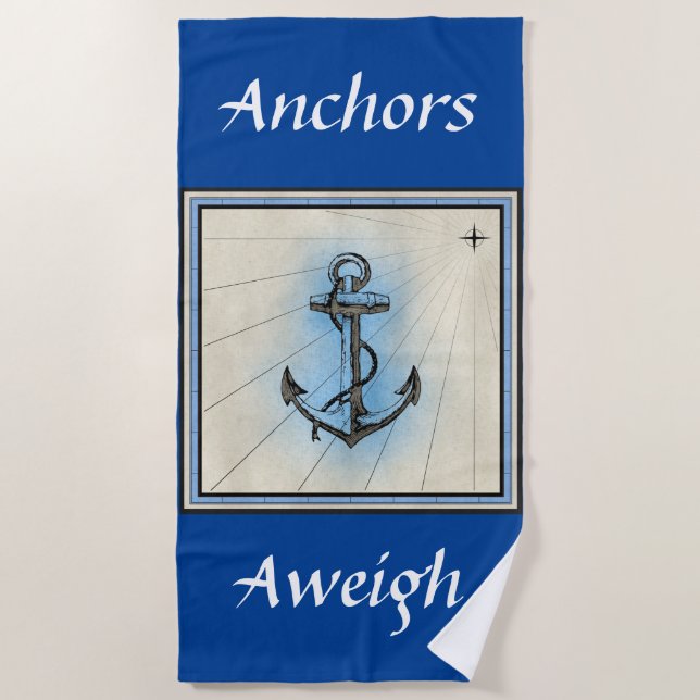 Anchors Aweigh Beach Towel (Front)