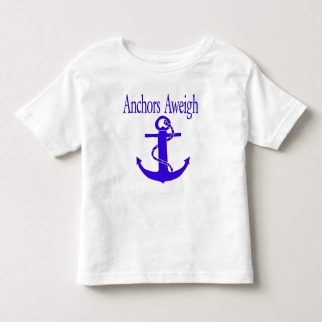 Anchors Aweigh Toddler T-Shirt (Front)